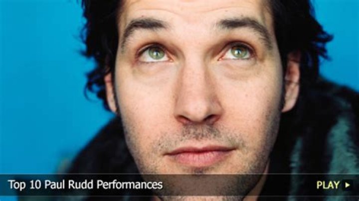 Top 10 Paul Rudd Performances