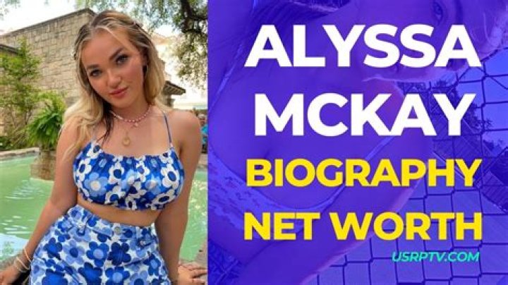 Alyssa McKay: The Rising Star Of Social Media And Entertainment