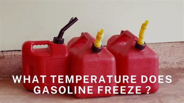 Question: At What Temperature Does Gasoline Freeze