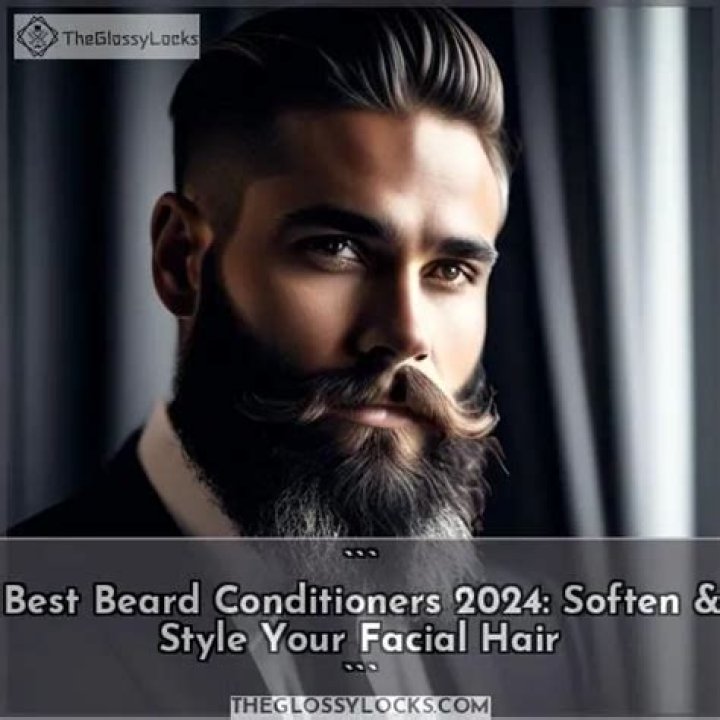 The Best Beard Conditioners of 2024