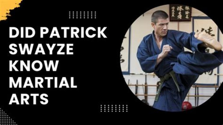 Did Patrick Swayze Know Martial Arts