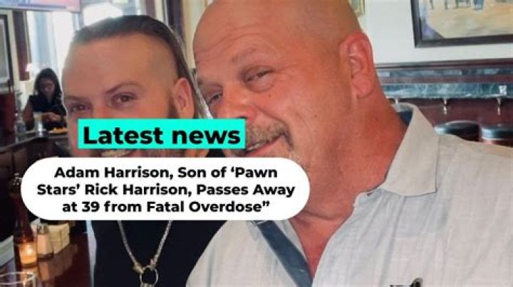 Quick Answer: Did Rick Harrison Senior Pass Away