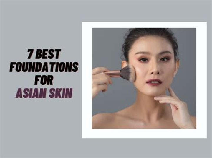 Best Foundation For Asian Skin: Matching Tips