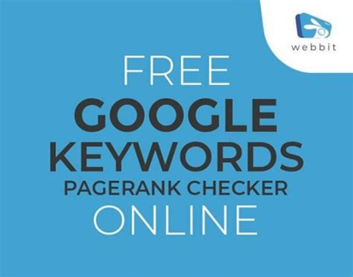 Google Keyword PageRank Checker: The Ultimate Guide.