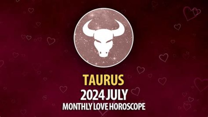Exploring The Stars: Horoscope Taurus July 2024