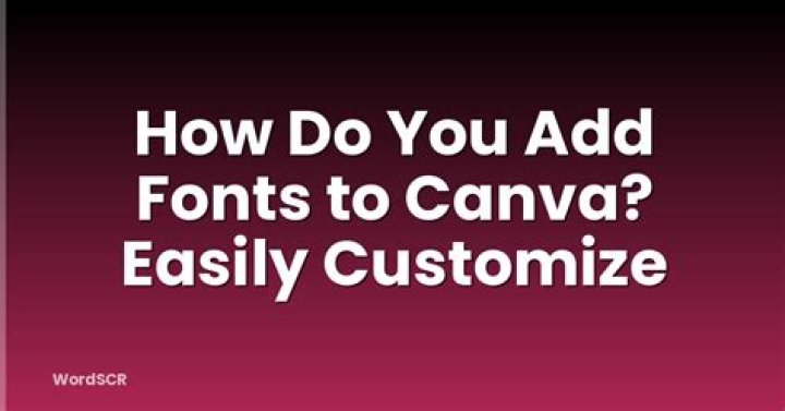 Question: How Do You Add Fonts To Canva