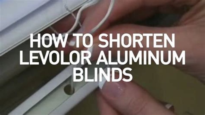 How do you shorten Levolor blinds?