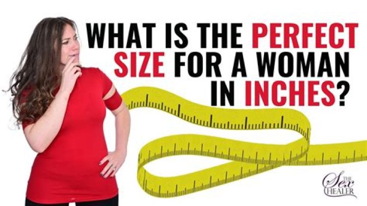 Question: How Many Inches Can Satisfy A Woman
