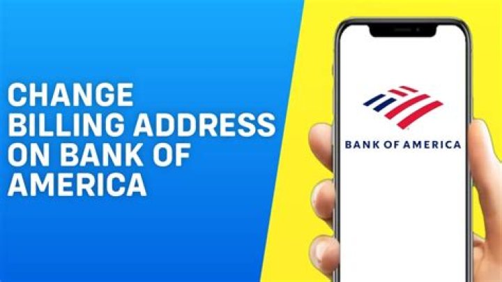 How To Change Billing Address Bank Of America