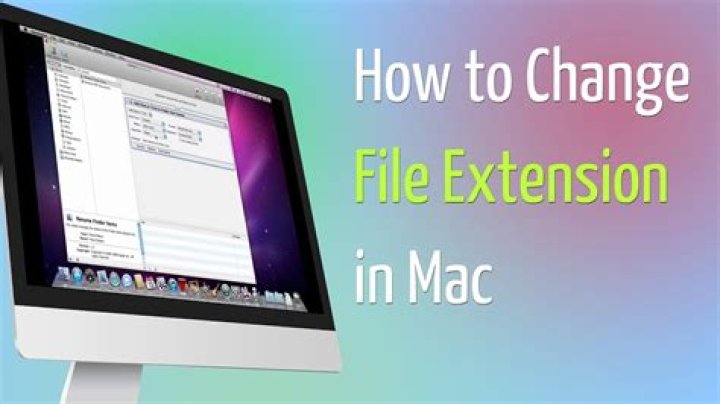 Quick Answer: How To Change File Extension Mac