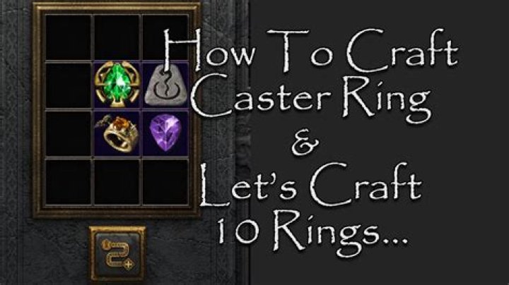 How To Craft Caster Rings In Diablo 2