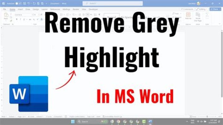 Question: How To Get Rid Of Gray Highlight In Word
