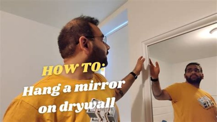 How To Hang A Door Mirror On The Wall