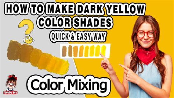Question: How To Make A Darker Shade Of Yellow