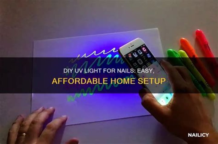 How To Make A Diy Uv Light Or Your Nails