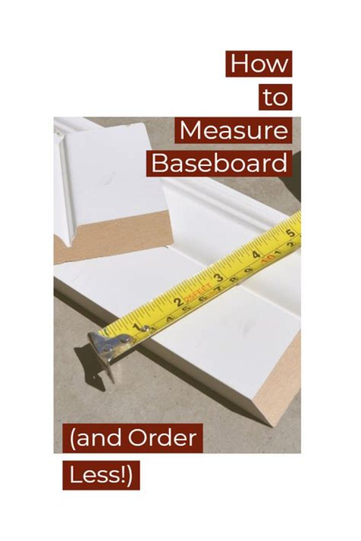 Question: How To Measure Baseboard