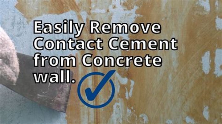 Quick Answer: How To Remove Contact Cement
