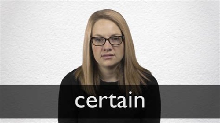 Question: How To Spell Certain