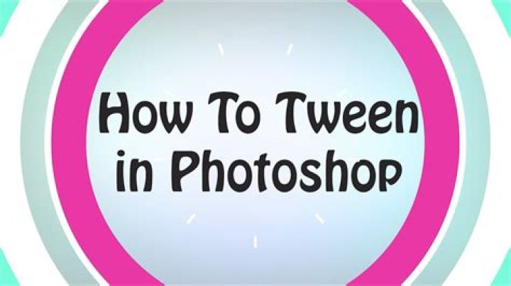 How To Tween In Photoshop