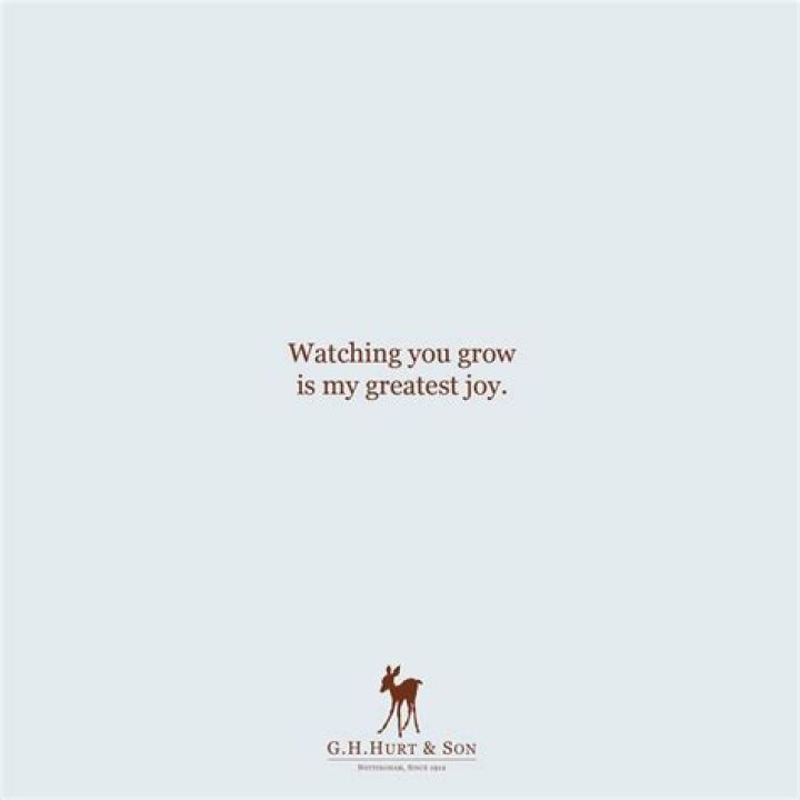 I Love Watching You Grow Quotes: Inspiring Words For Every Stage Of Life