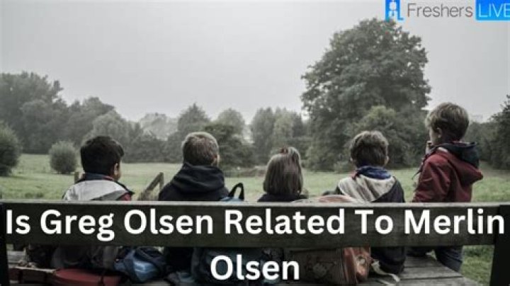 Is Greg Olsen Related To Merlin Olsen? | Who Are Greg Olsen And Merlin Olsen?