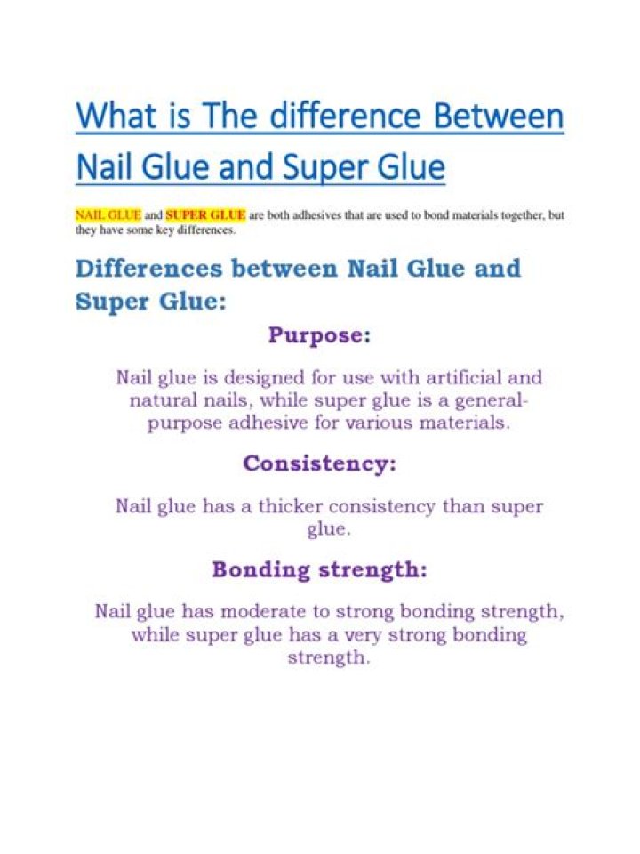 Quick Answer: Is Super Glue And Nail Glue The Same