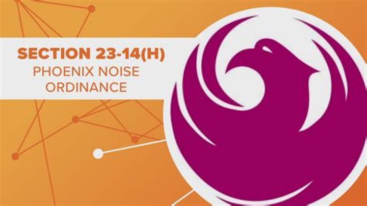 Is there a noise ordinance in Phoenix AZ?