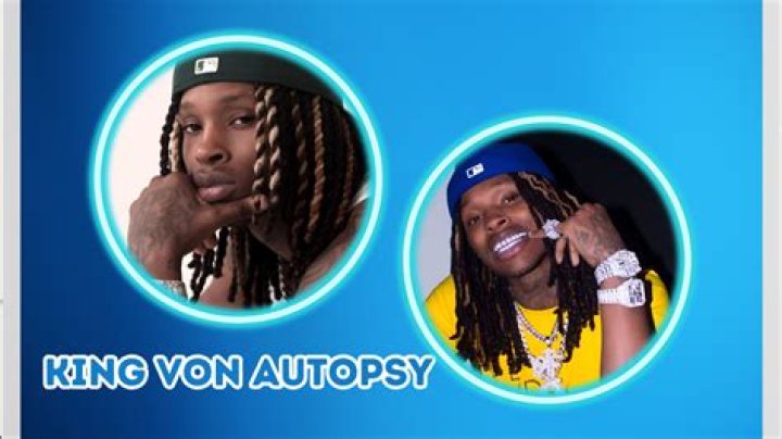 King Von Autopsy: Unveiling The Truth Behind The Tragic Passing