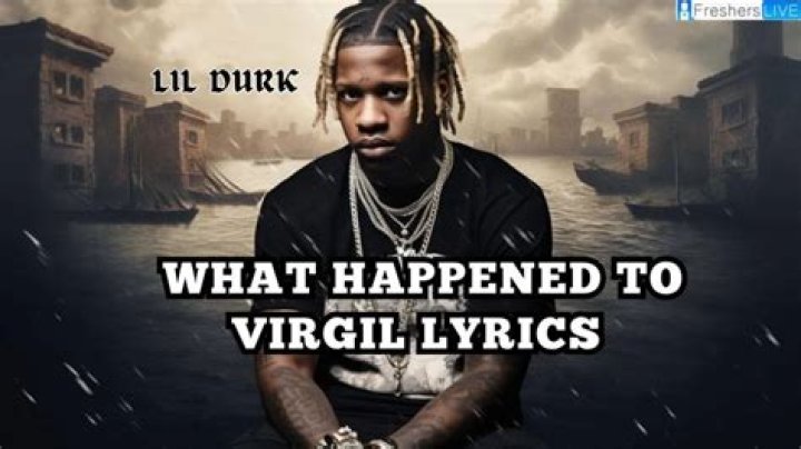 Lil Durk – What Happened to Virgil Lyrics (Get the Full Lyrics)