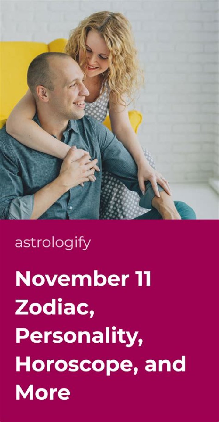 Unlocking The Mysteries Of The November 11 Birthday Zodiac