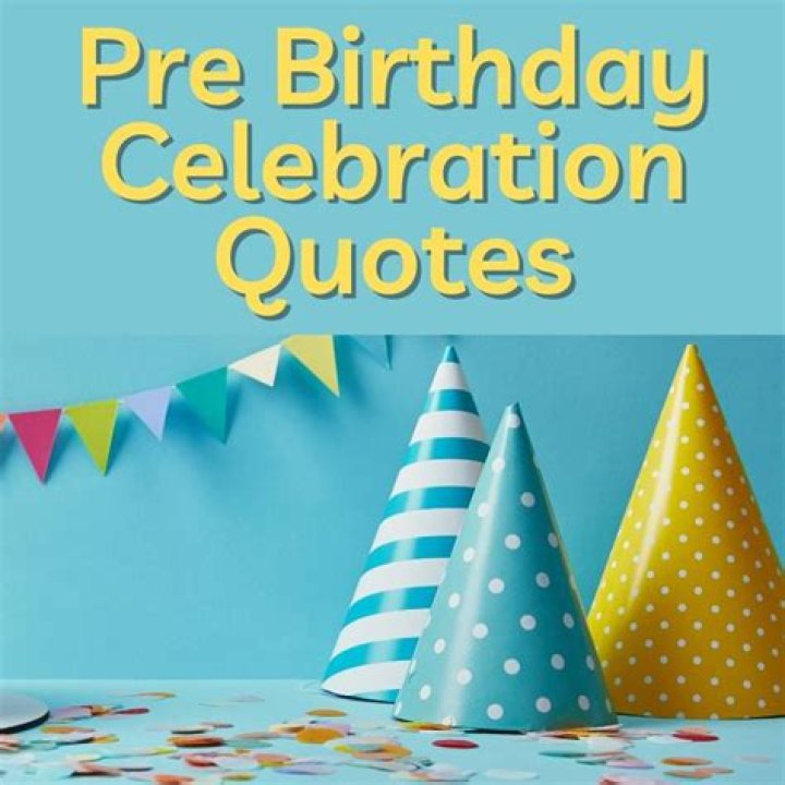 Pre Celebration Quotes: Inspiring Words To Ignite Your Festivity