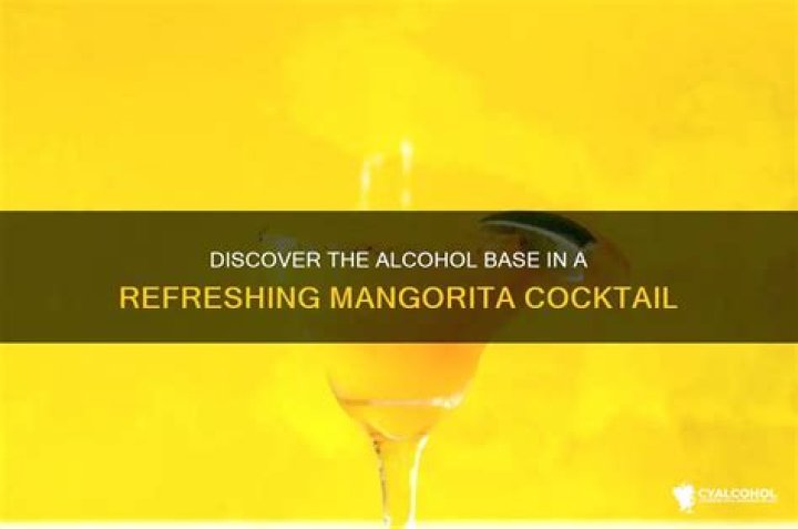 What alcohol is in a Mangorita?