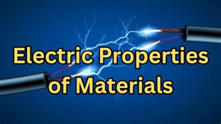 Question: What Are The Electrical Properties Of Materials