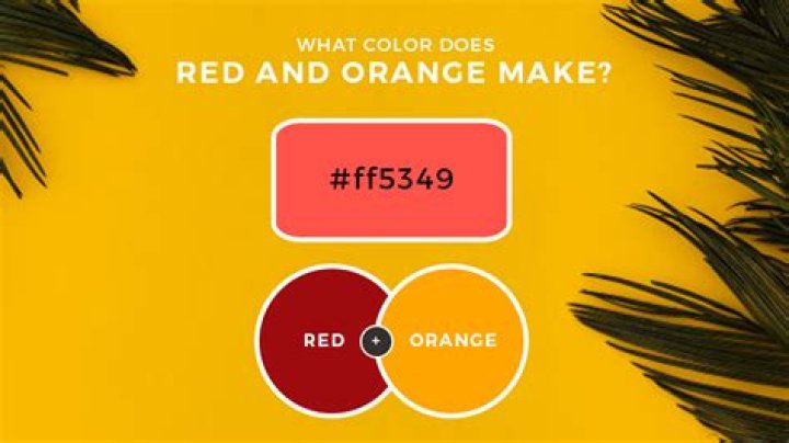 What Color Does Red And Orange Make