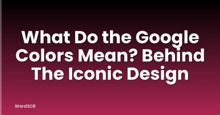 What Do The Google Colors Mean