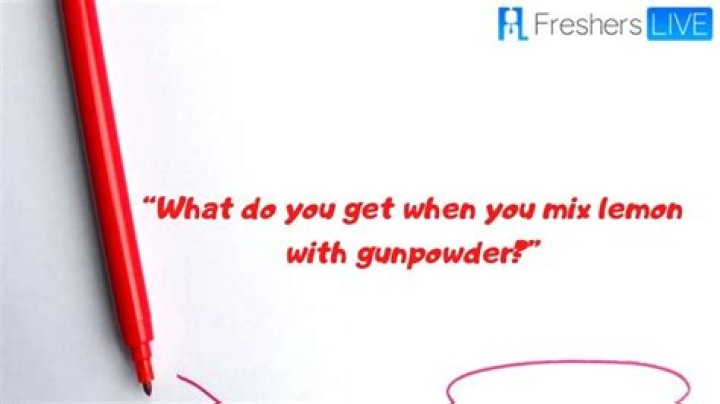 What do you get When You Mix Lemon With Gunpowder? Riddle Answer Explained
