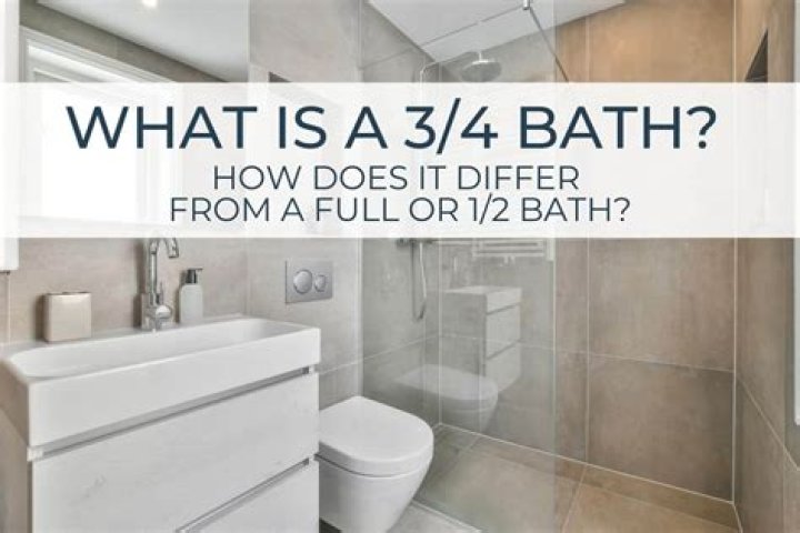 Question: What Is A 3/4 Bath