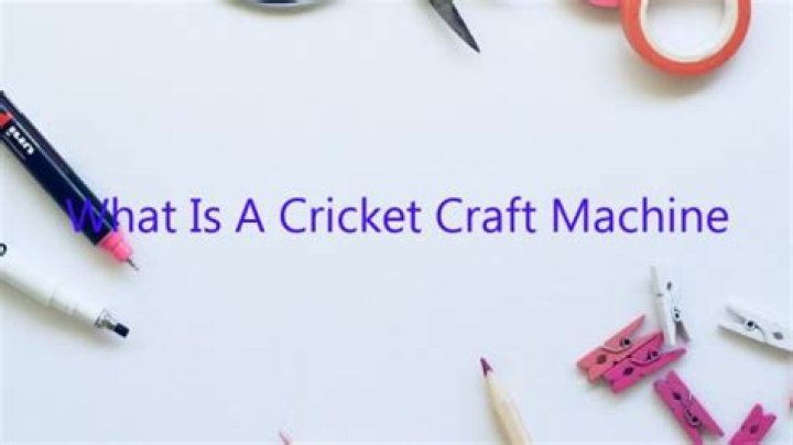 Quick Answer: What Is A Cricket Craft Machine