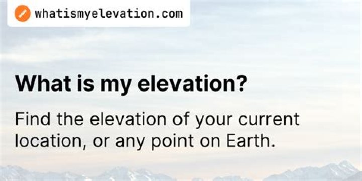 Quick Answer: What Is My Elevation Now