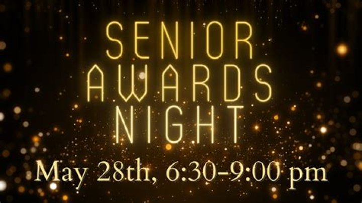 Quick Answer: What Is Senior Awards Night