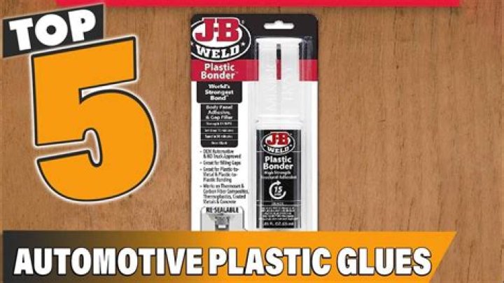 Quick Answer: What Is The Best Glue For Automotive Plastic