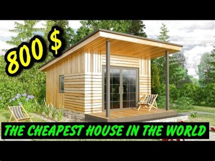 Question: What Is The Cheapest House In The World