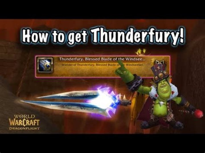 Wow How To Get Thunderfury